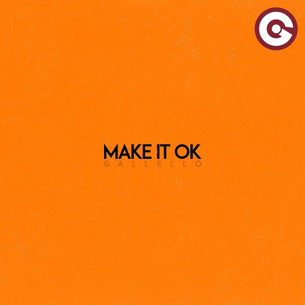 Релиз Make It Ok