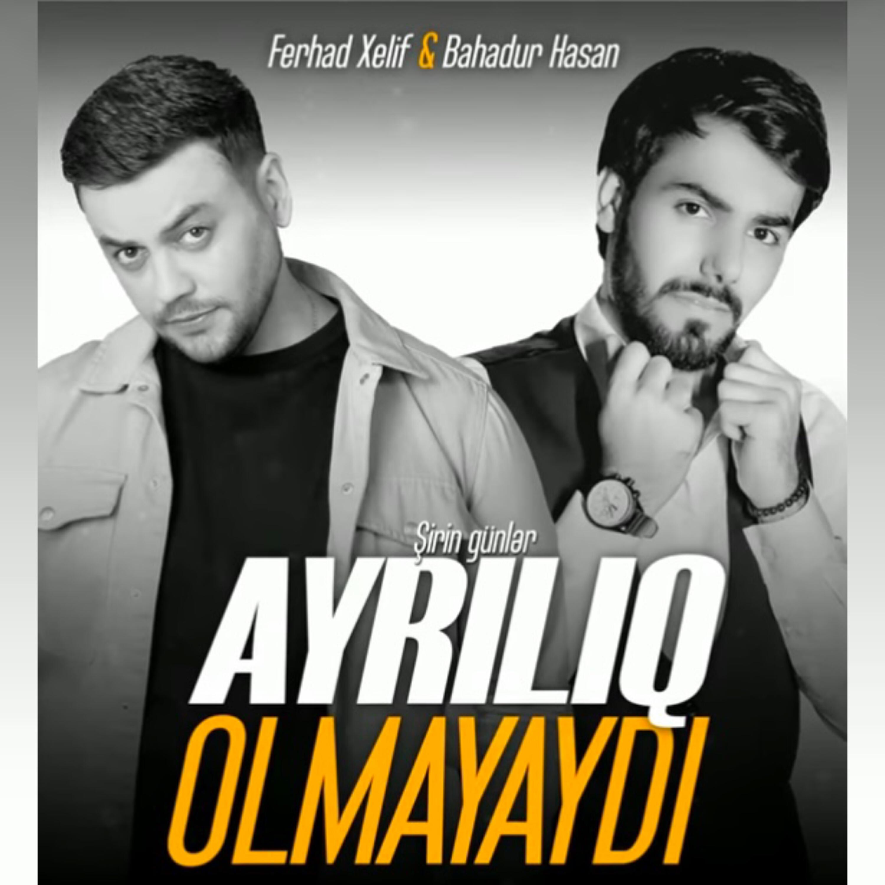 Релиз Ayrılıq Olmayaydı