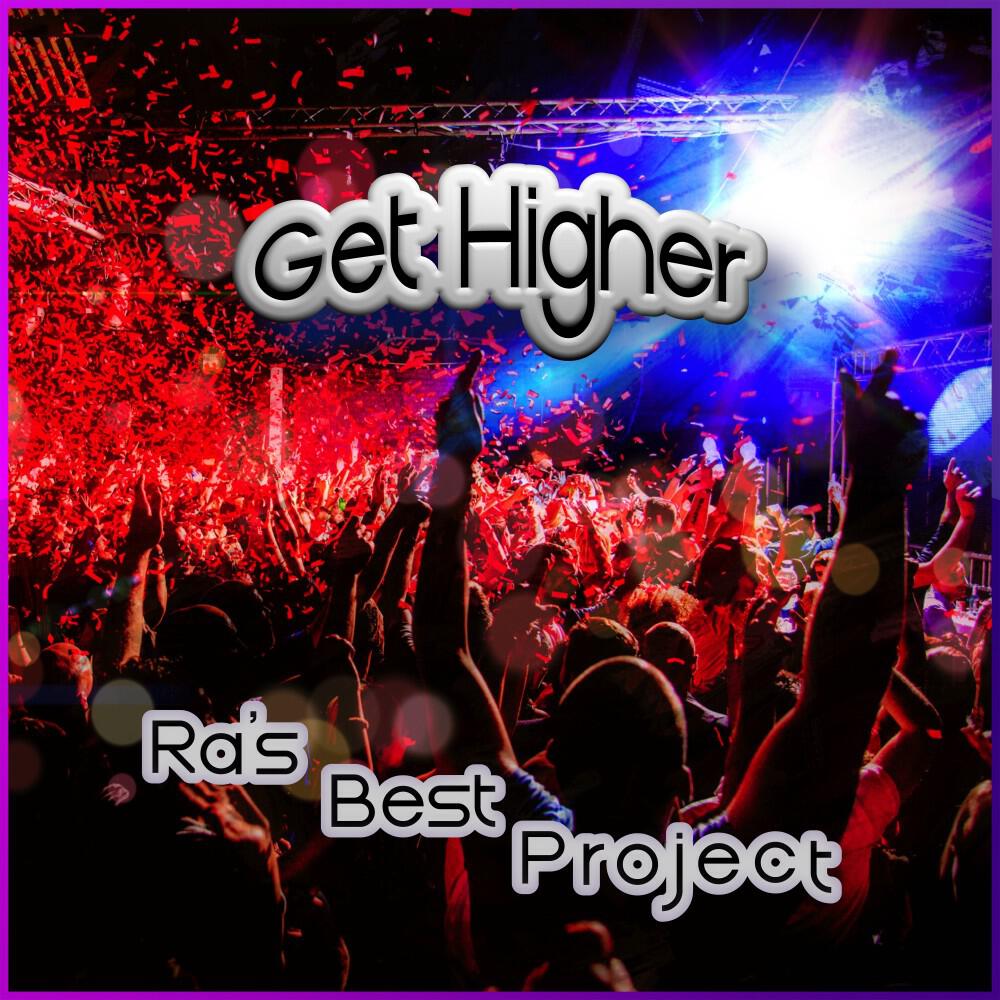 Релиз Get Higher