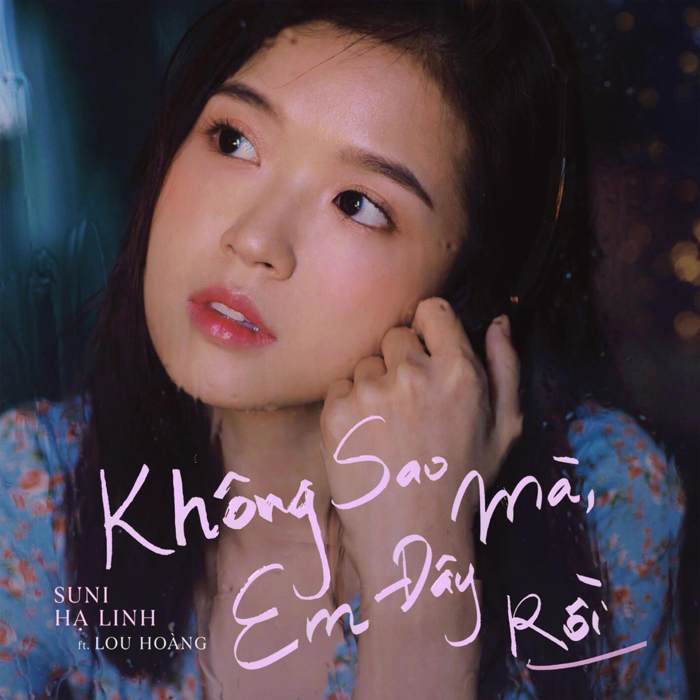 Релиз Không Sao Mà, Em Đây Rồi