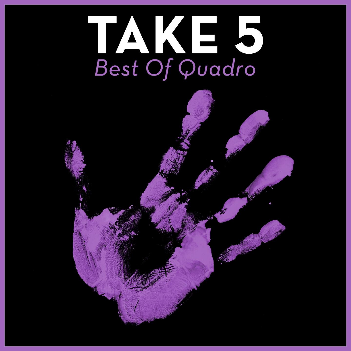 Релиз Take 5 - Best of Quadro