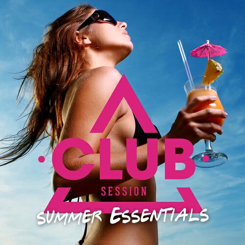 Релиз Club Session Summer Essentials