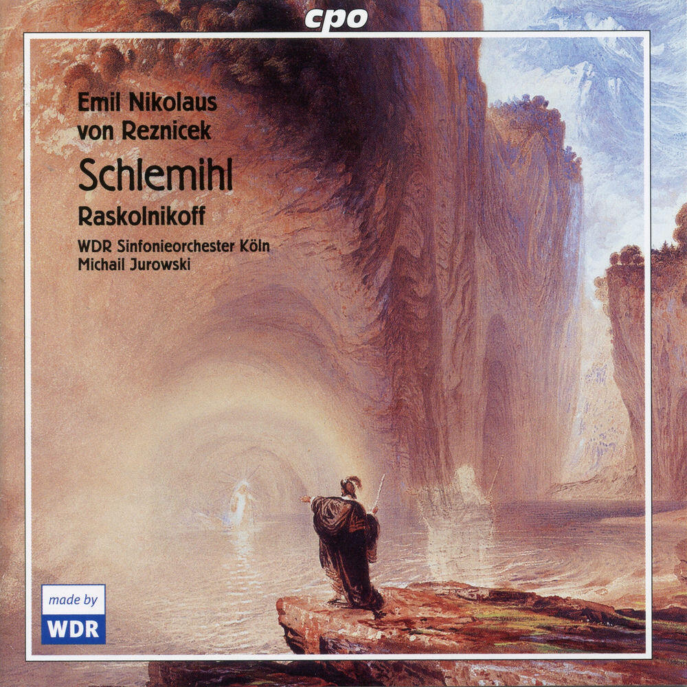 Релиз Reznicek: Schlemihl & Overture-Phantasie II "Raskolnikov"