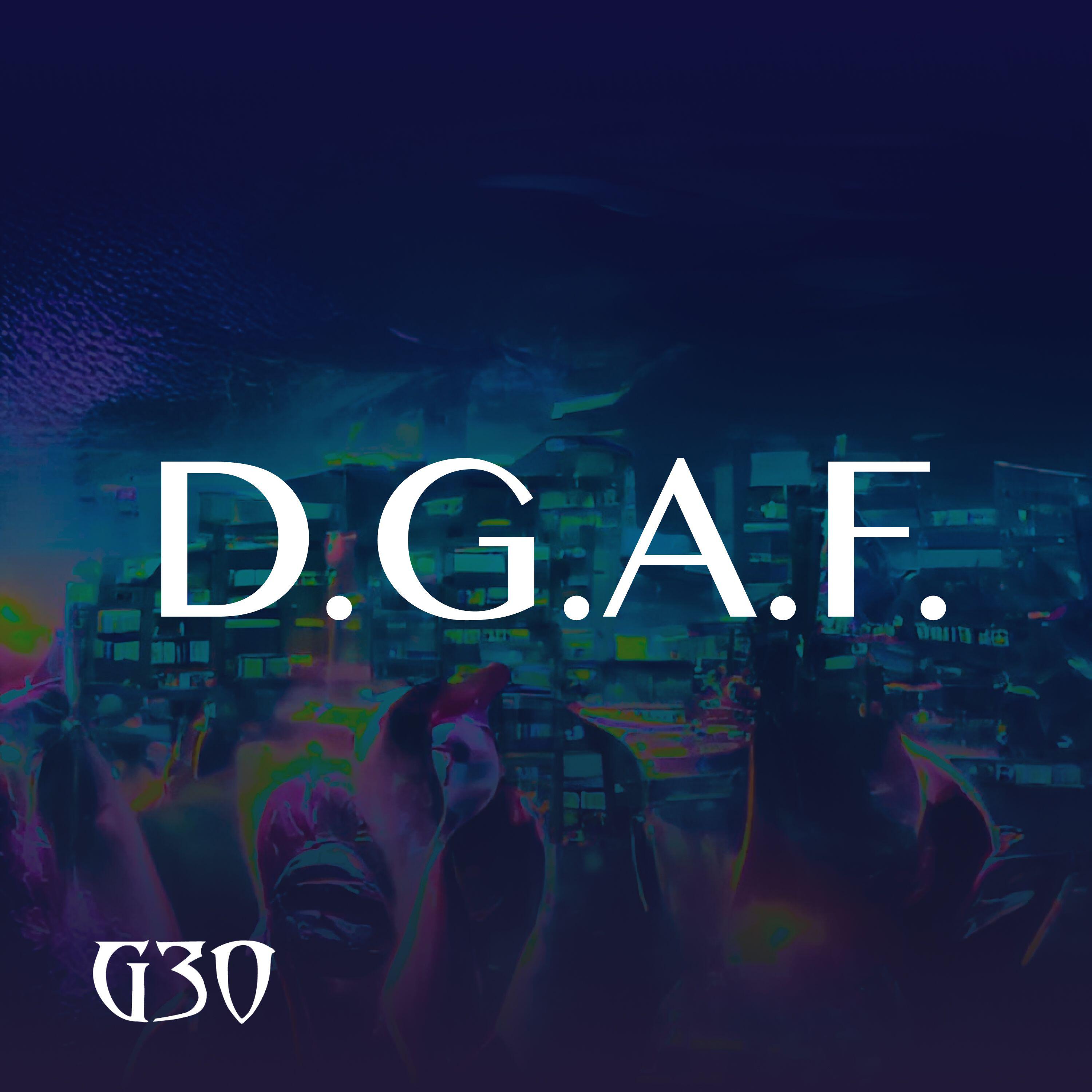 Релиз D.G.A.F.