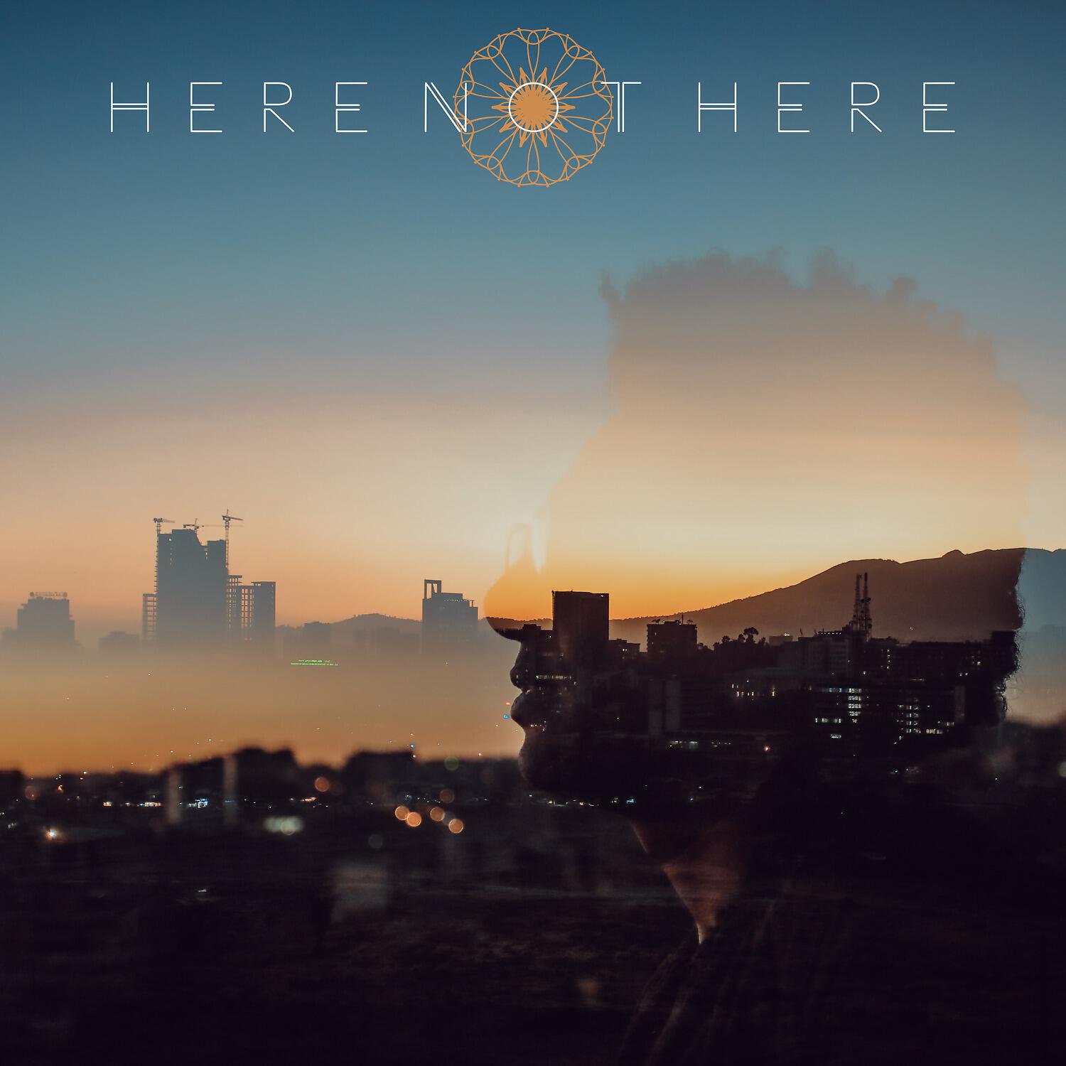 Релиз Here Not Here