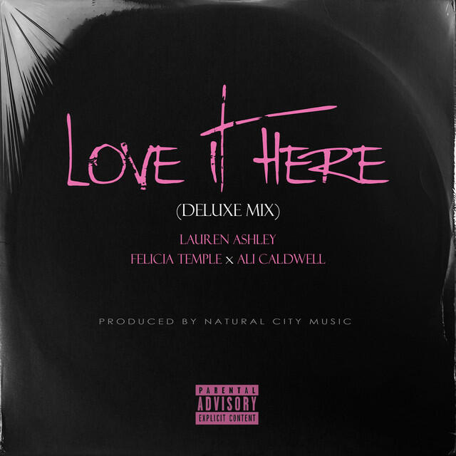Релиз Love It Here (Deluxe Mix)