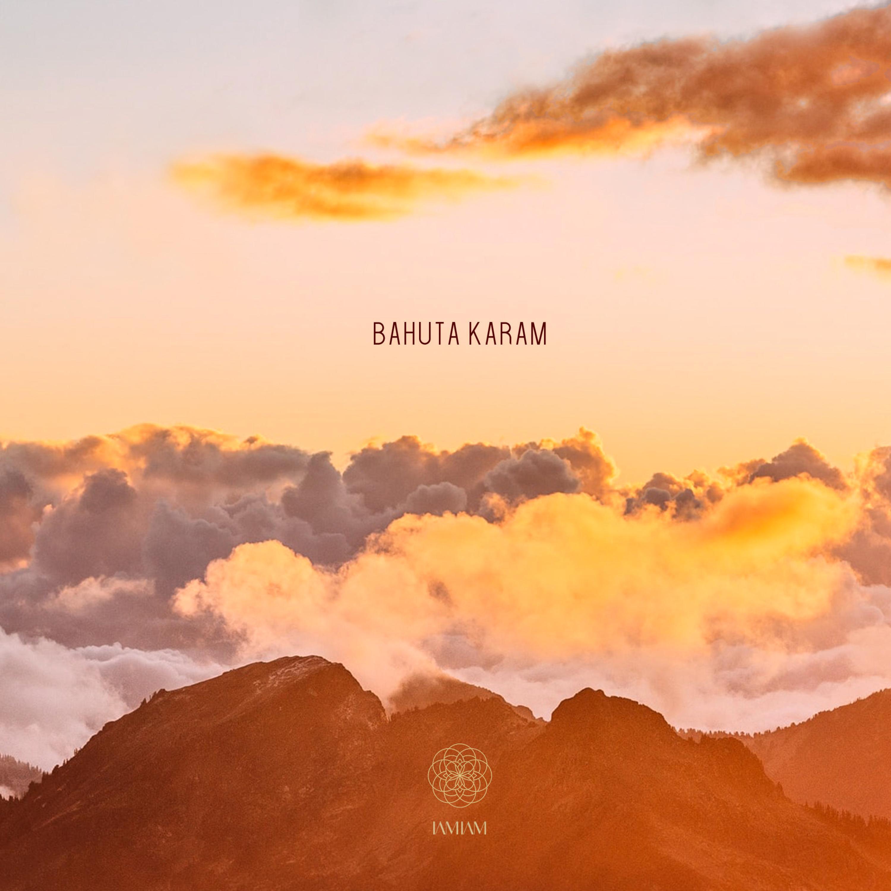 Релиз Bahuta Karam (Flow of Prosperity)