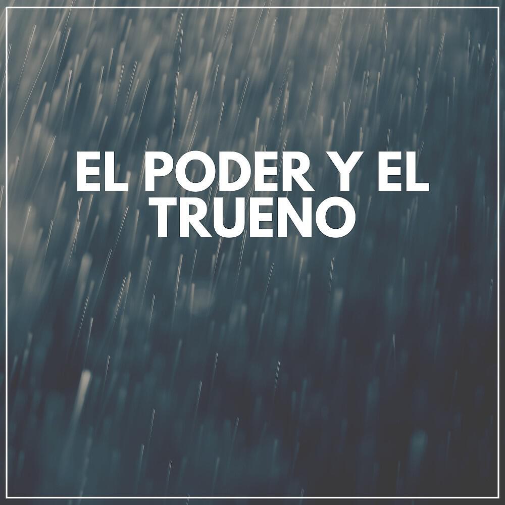 Релиз El Poder y el Trueno
