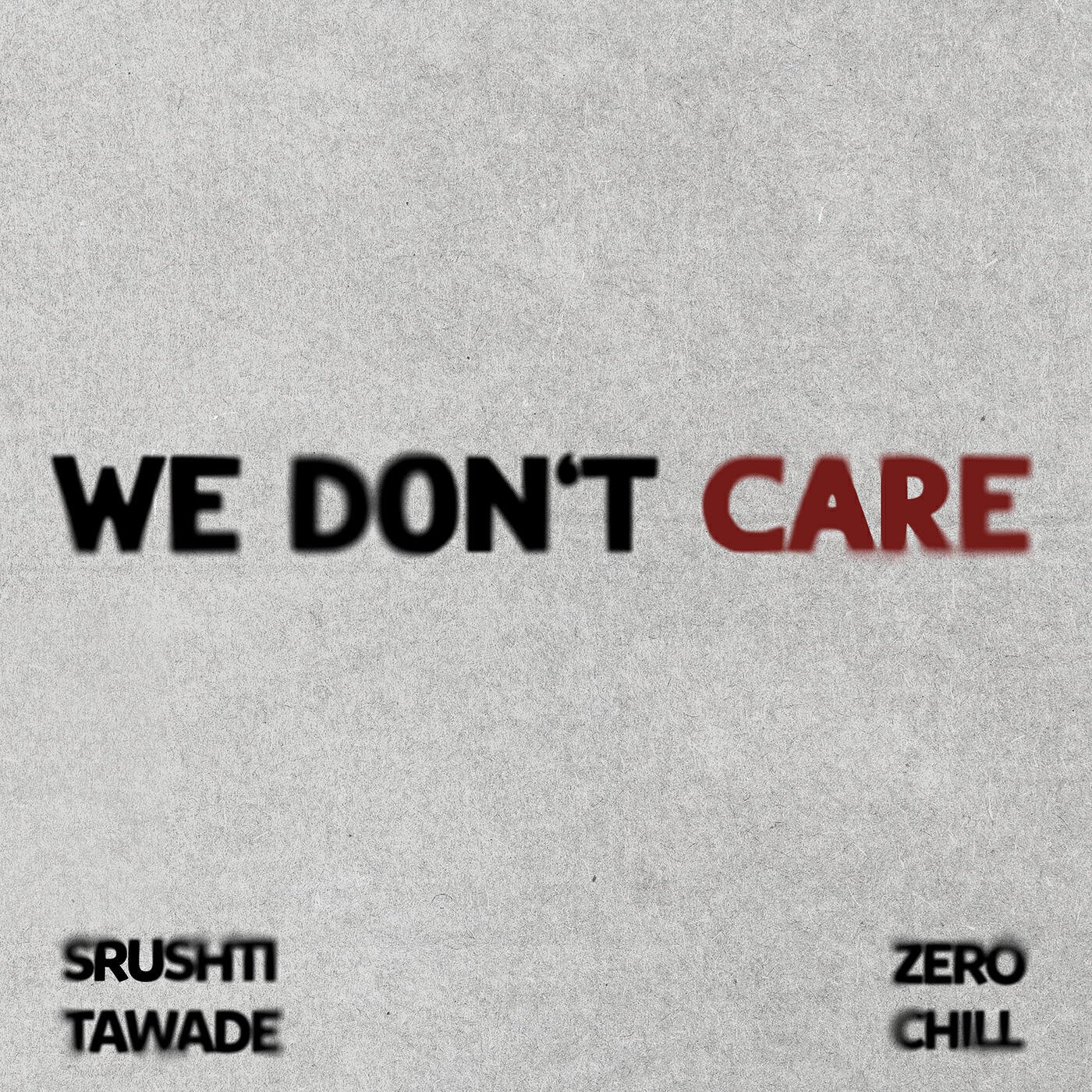 Релиз We Don't Care