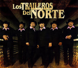 Los Traileros Del Norte