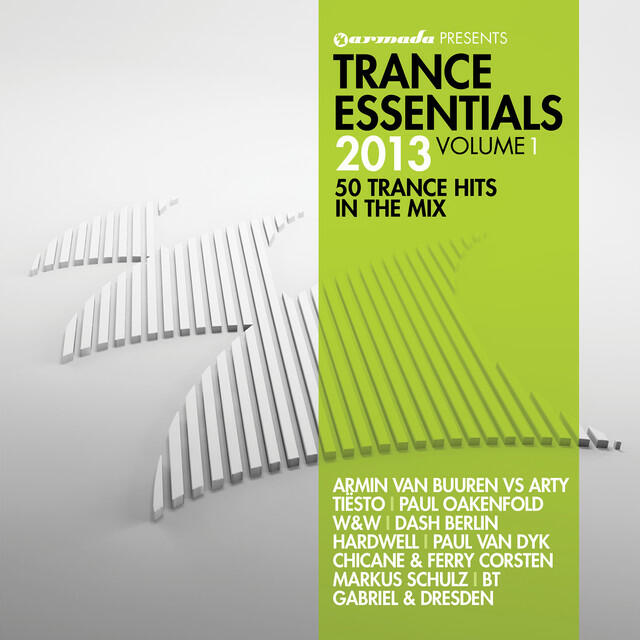 Релиз Trance Essentials 2013, Vol. 1 (Unmixed Edits)