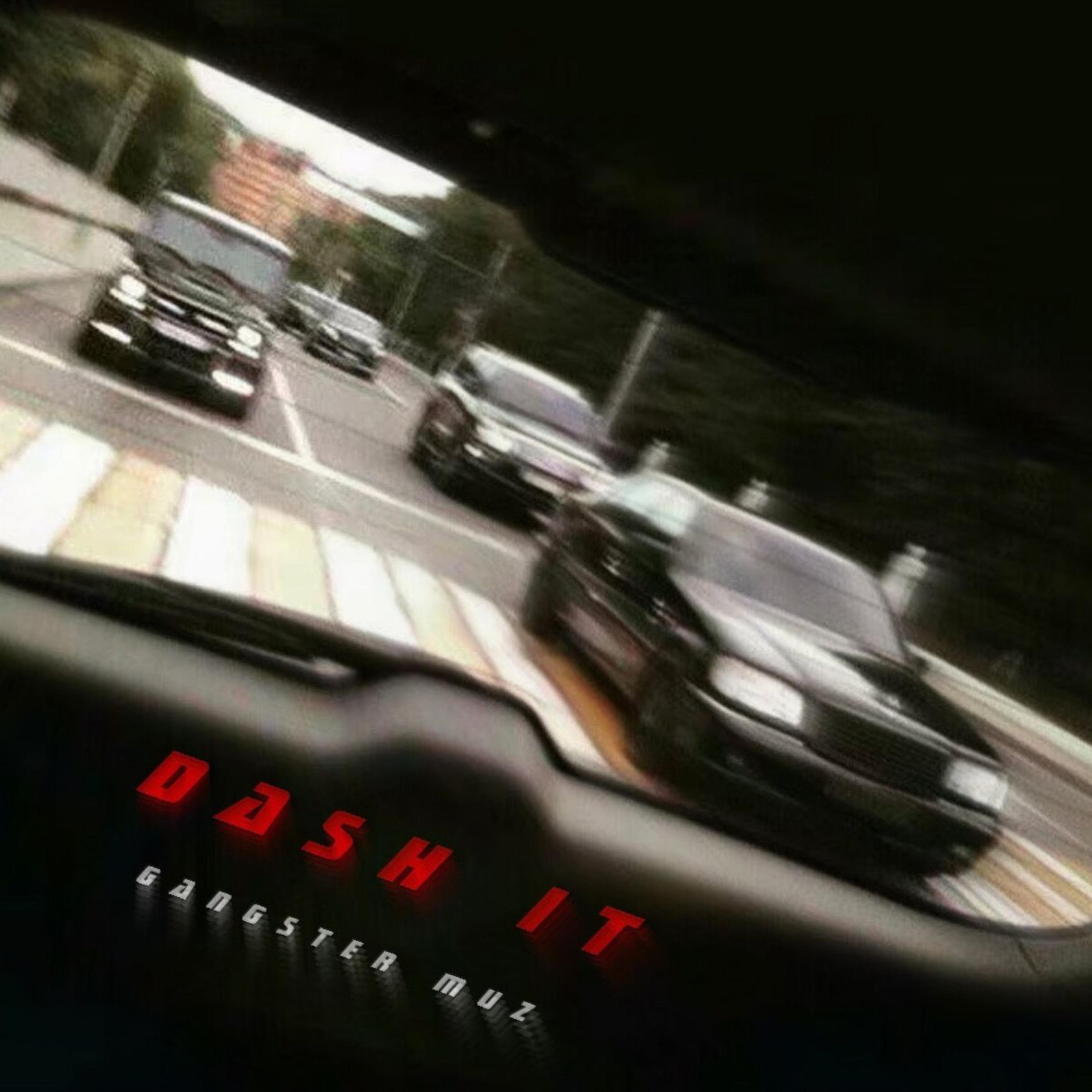 HK, Gangster, KVKS - Dash It