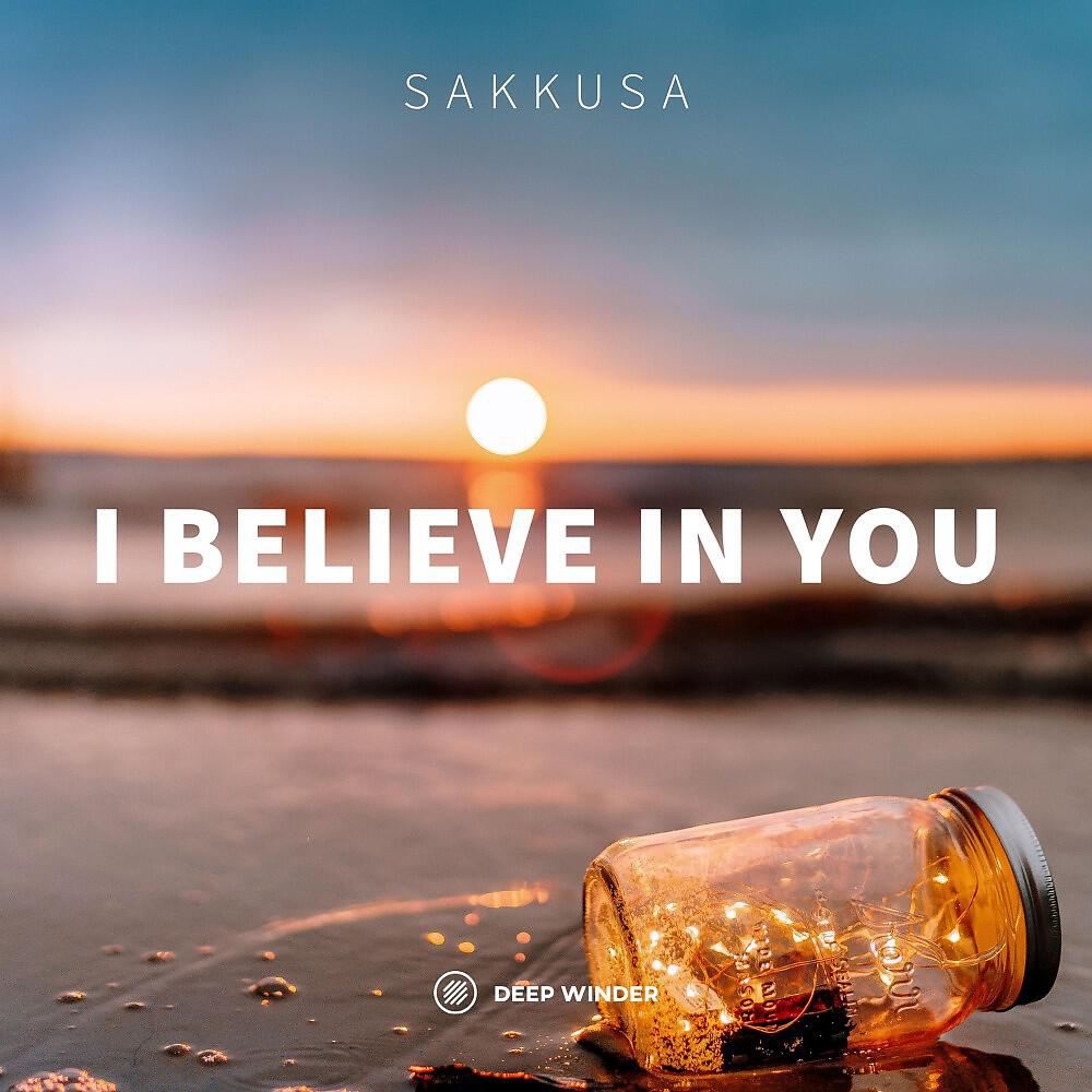 Релиз I Believe in You