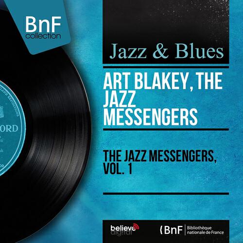 Релиз The Jazz Messengers, Vol. 1 (Live, Mono Version)