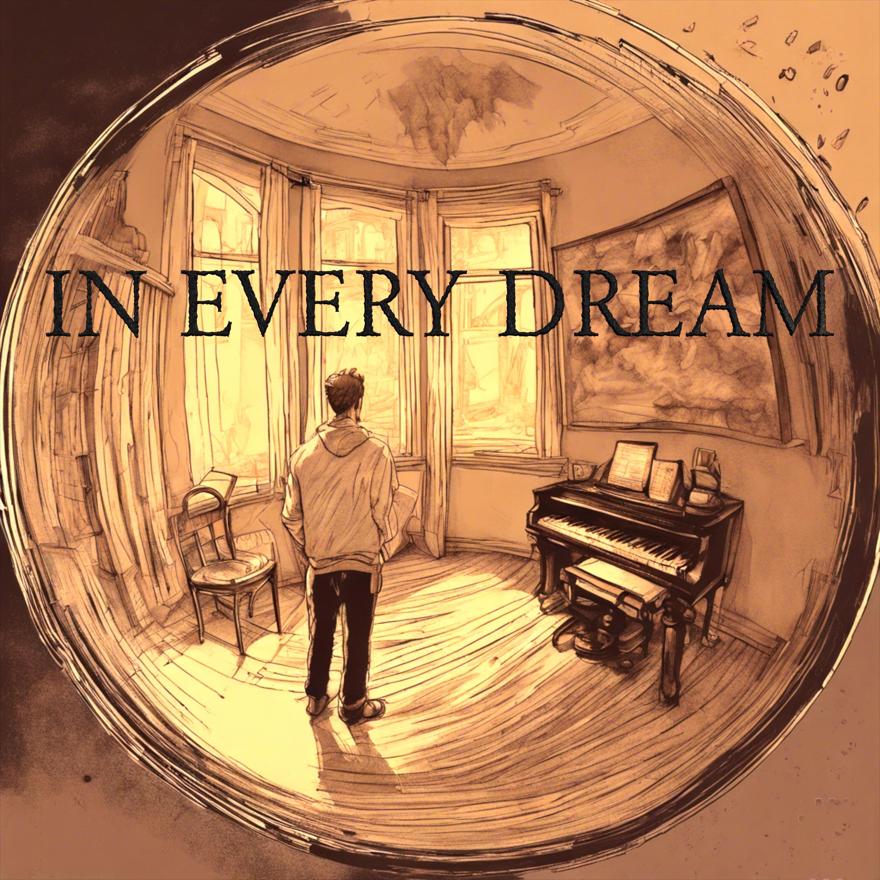 Релиз In Every Dream