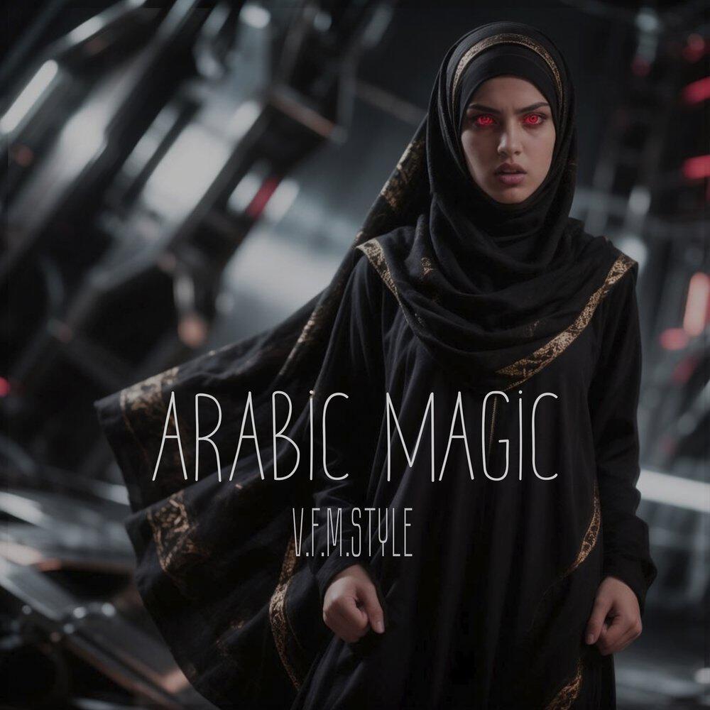 Релиз Arabic Magic