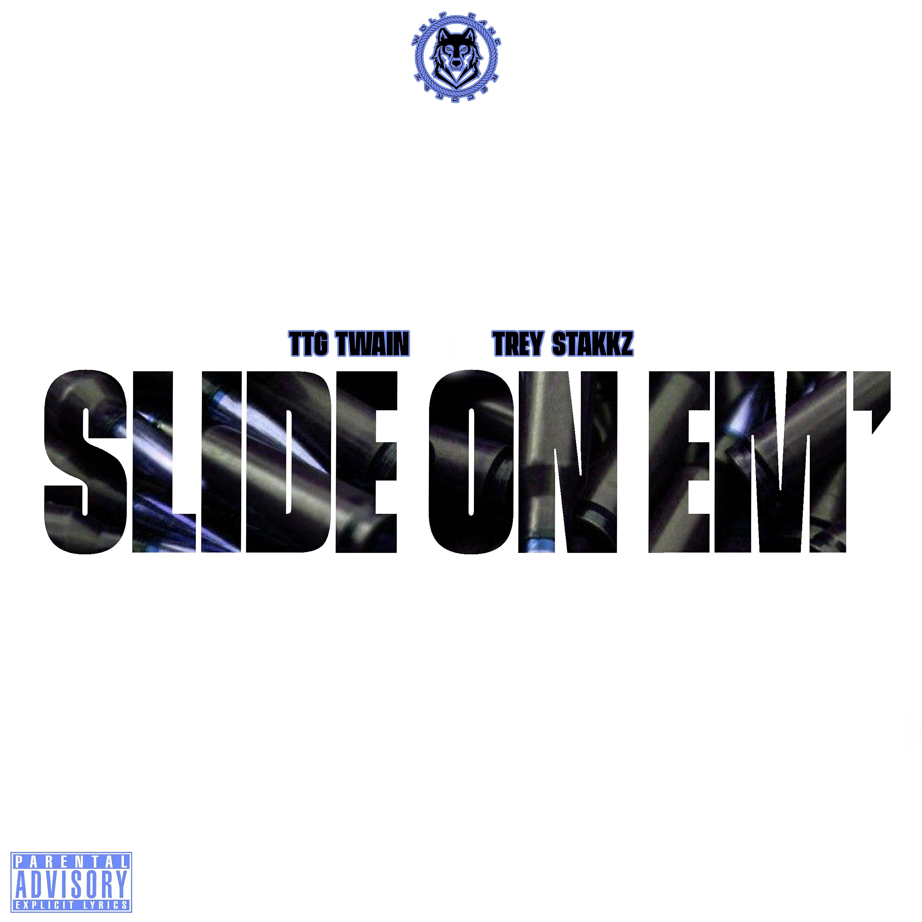 Релиз Slide on Em'