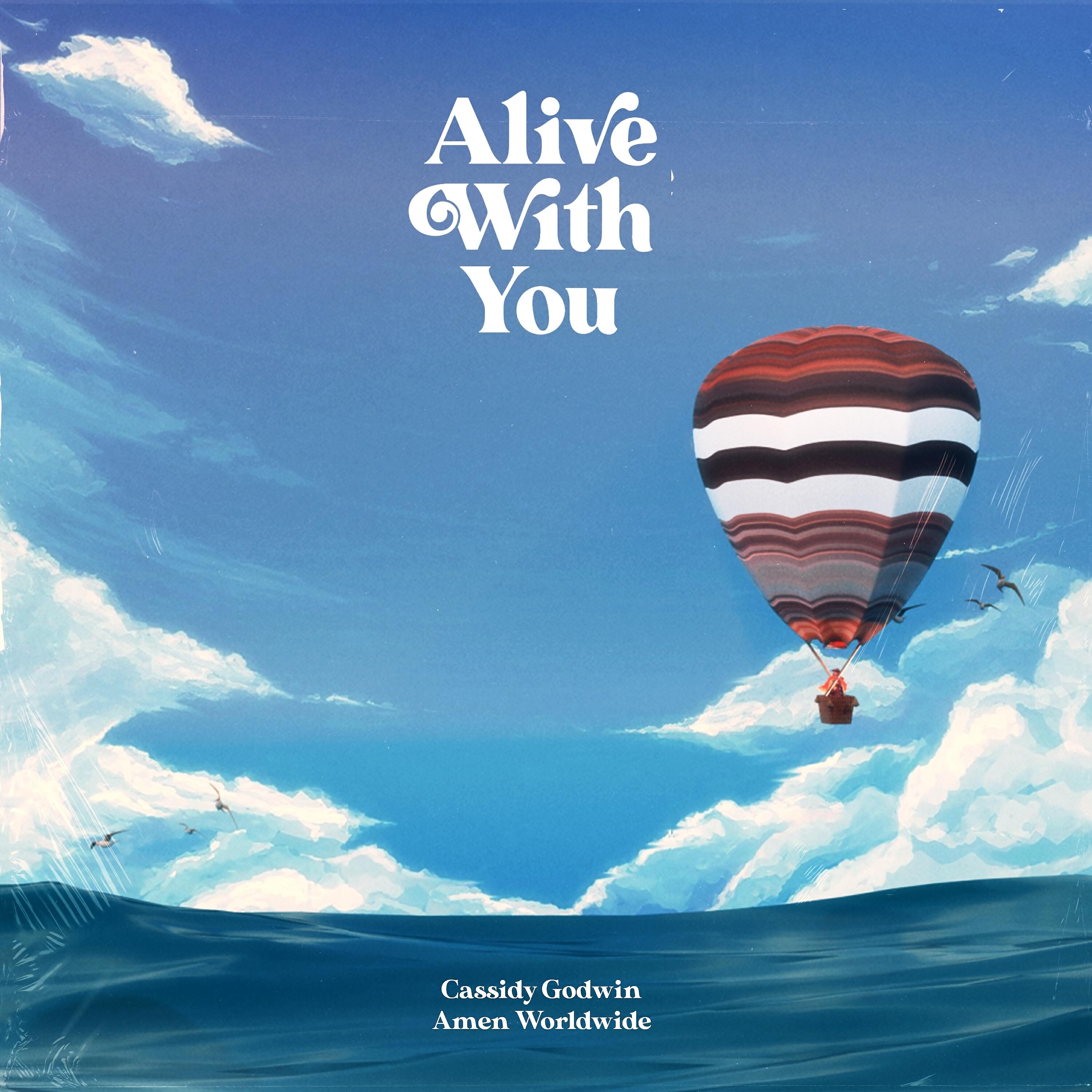 Релиз Alive with You