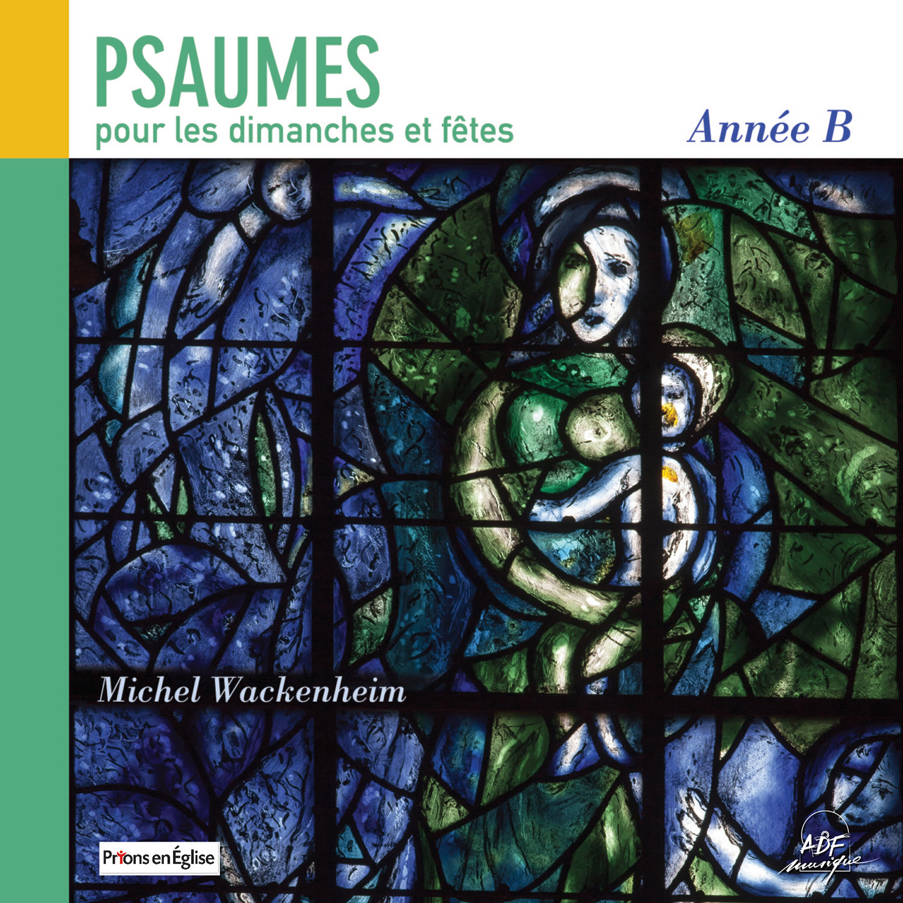 Релиз Psaumes pour les dimanches et fêtes, année B