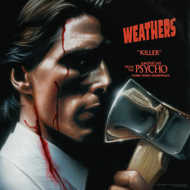 Релиз Killer (From The "American Psycho" Comic Series Soundtrack)