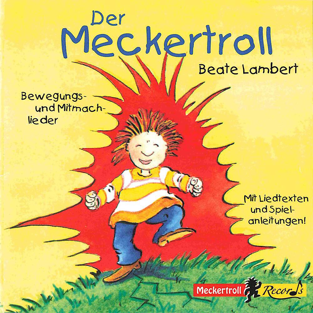 Релиз Der Meckertroll (Bewegungs- Und Mitmachlieder)