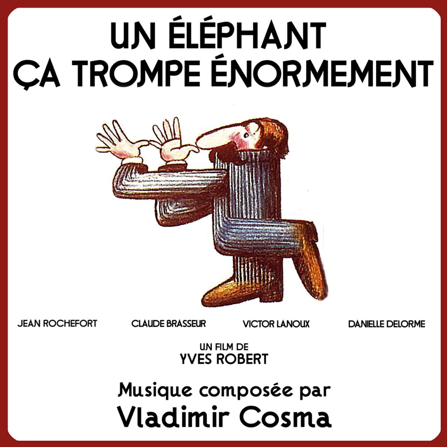 Релиз Un éléphant ça trompe énormément