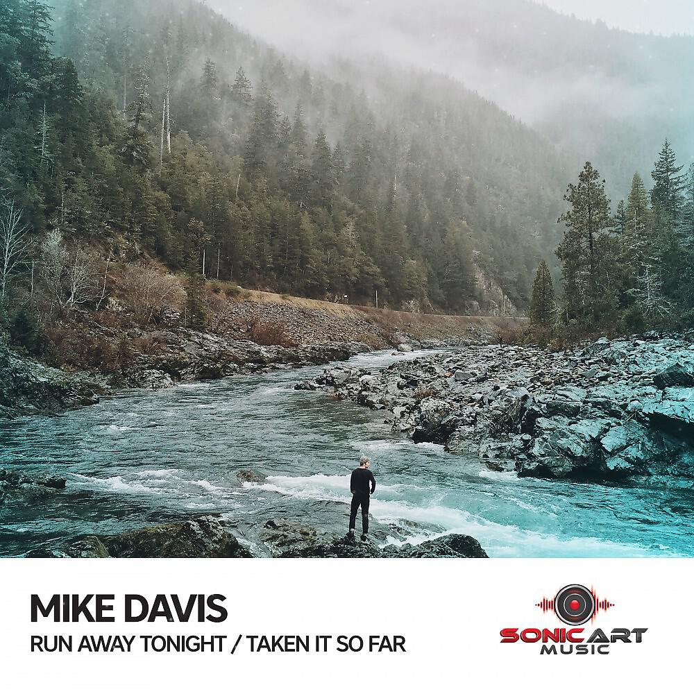 Релиз Run Away Tonight / Taken It so Far