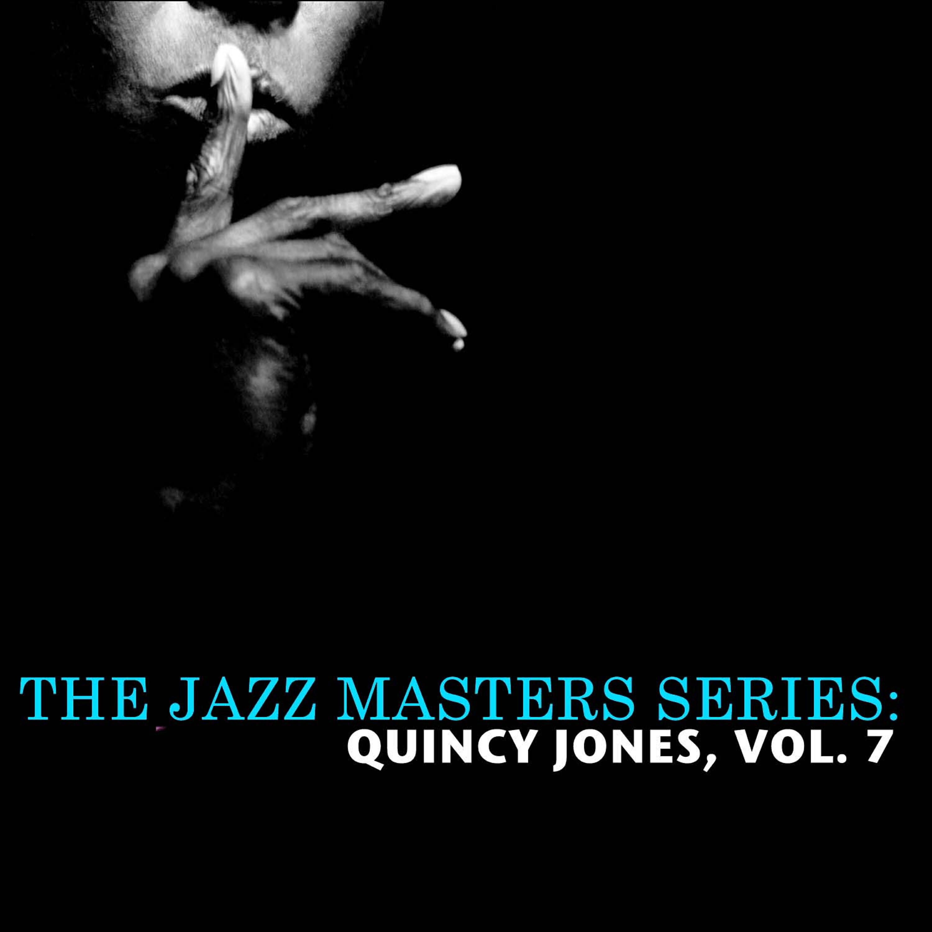 Релиз The Jazz Masters Series: Quincy Jones, Vol. 7