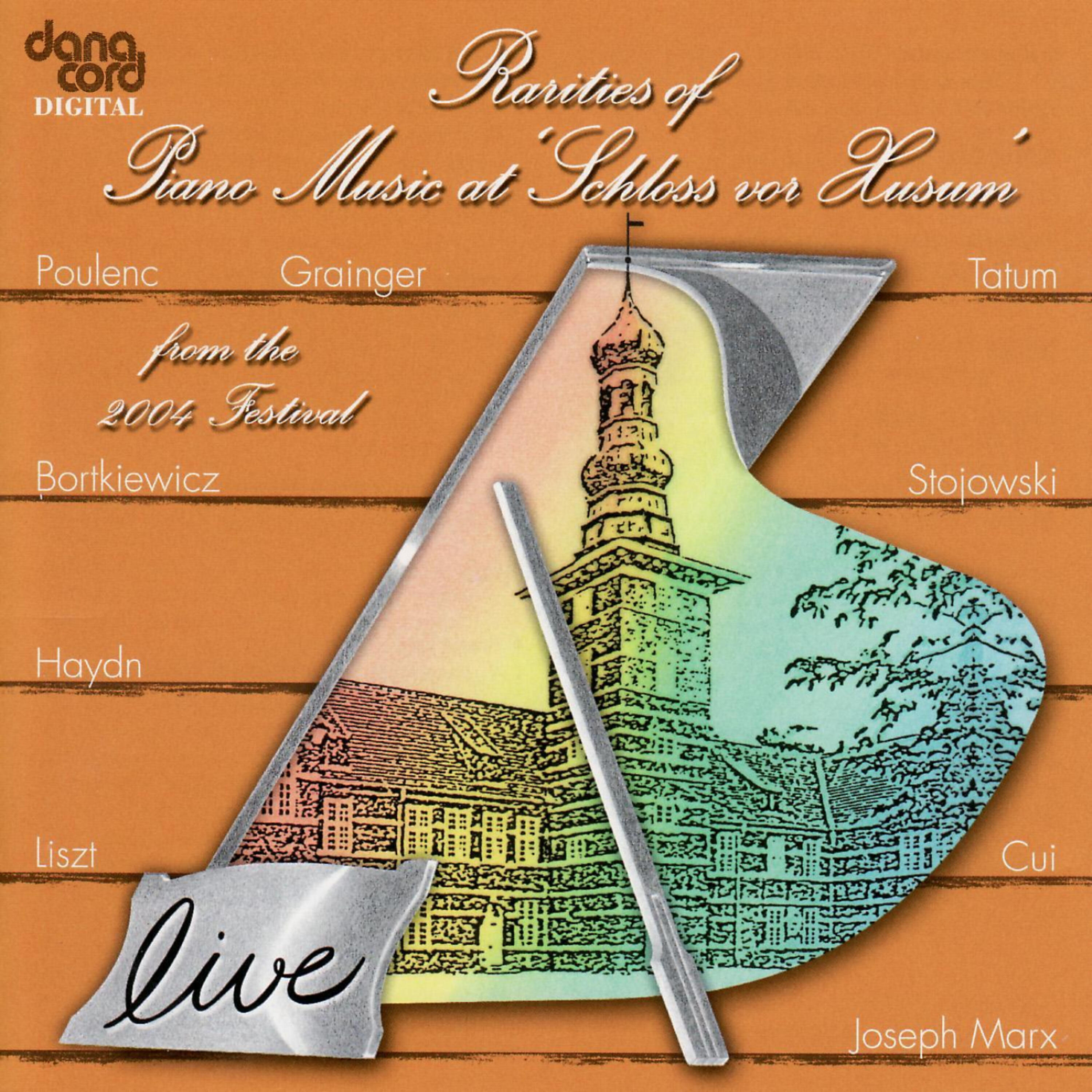 Постер альбома Rarities Of Piano Music 2004: Live Recordings From the Husum Festival