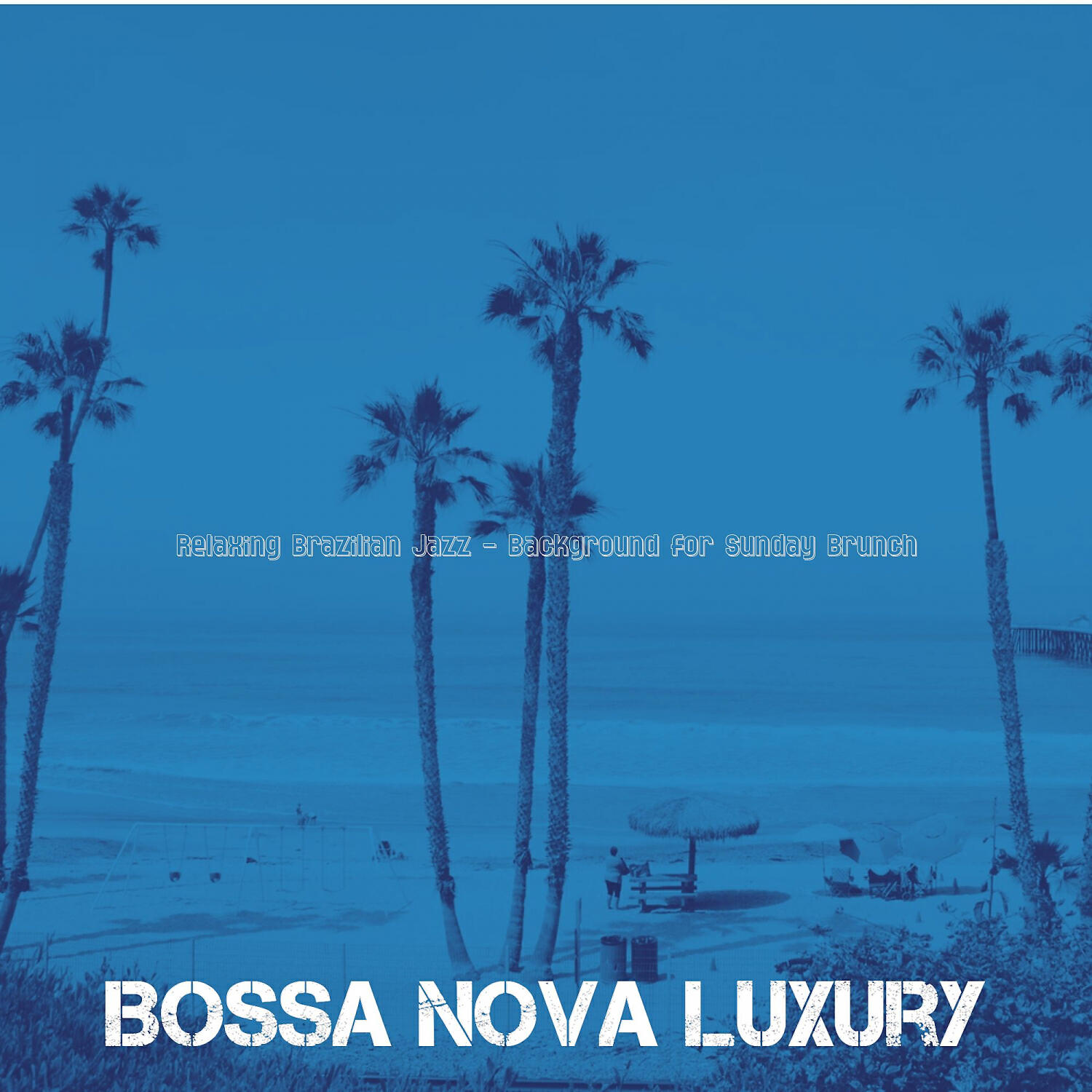 Релиз Relaxing Brazilian Jazz - Background for Sunday Brunch