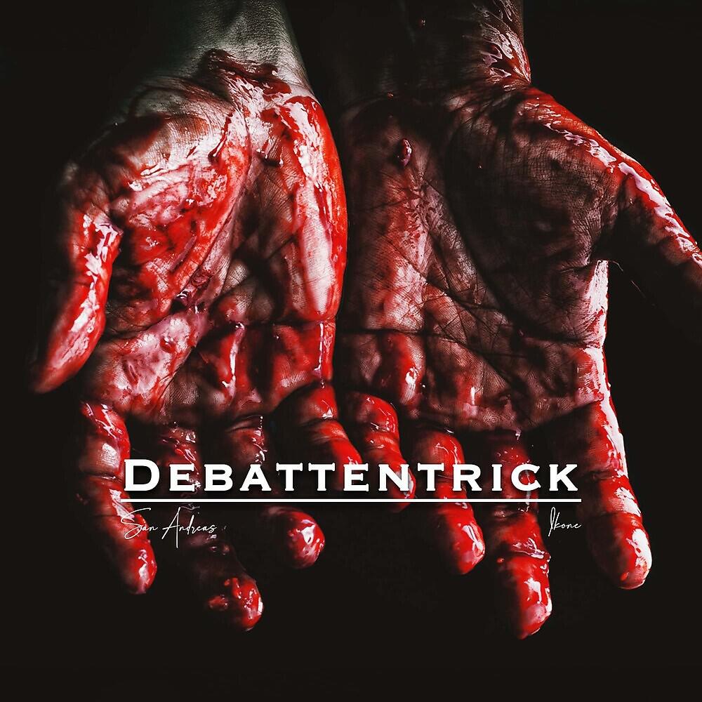 Релиз Debattentrick