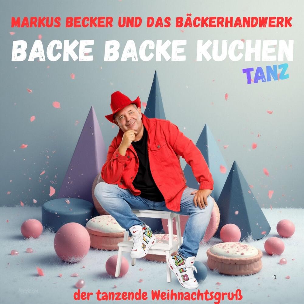 Релиз Backe Backe Kuchen Tanz (Der tanzende Weihnachtsgruß)