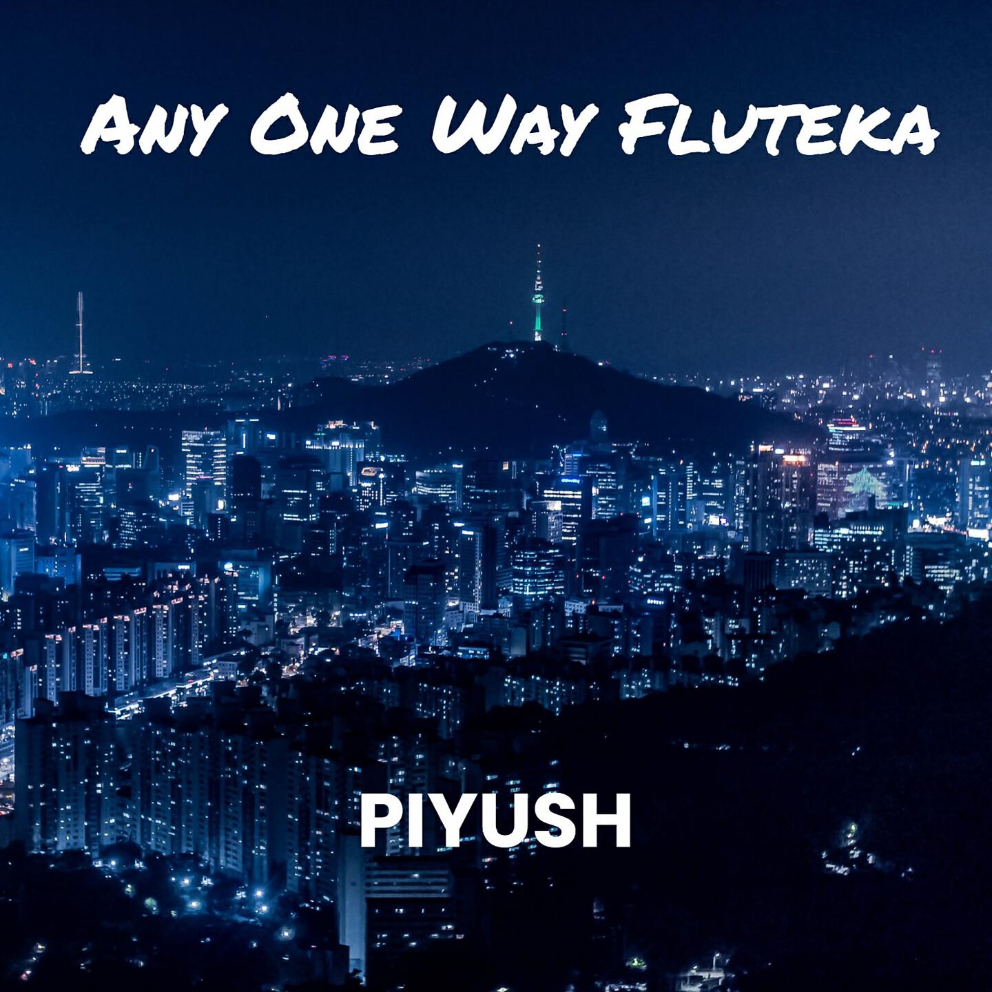 Релиз Any One Way Fluteka