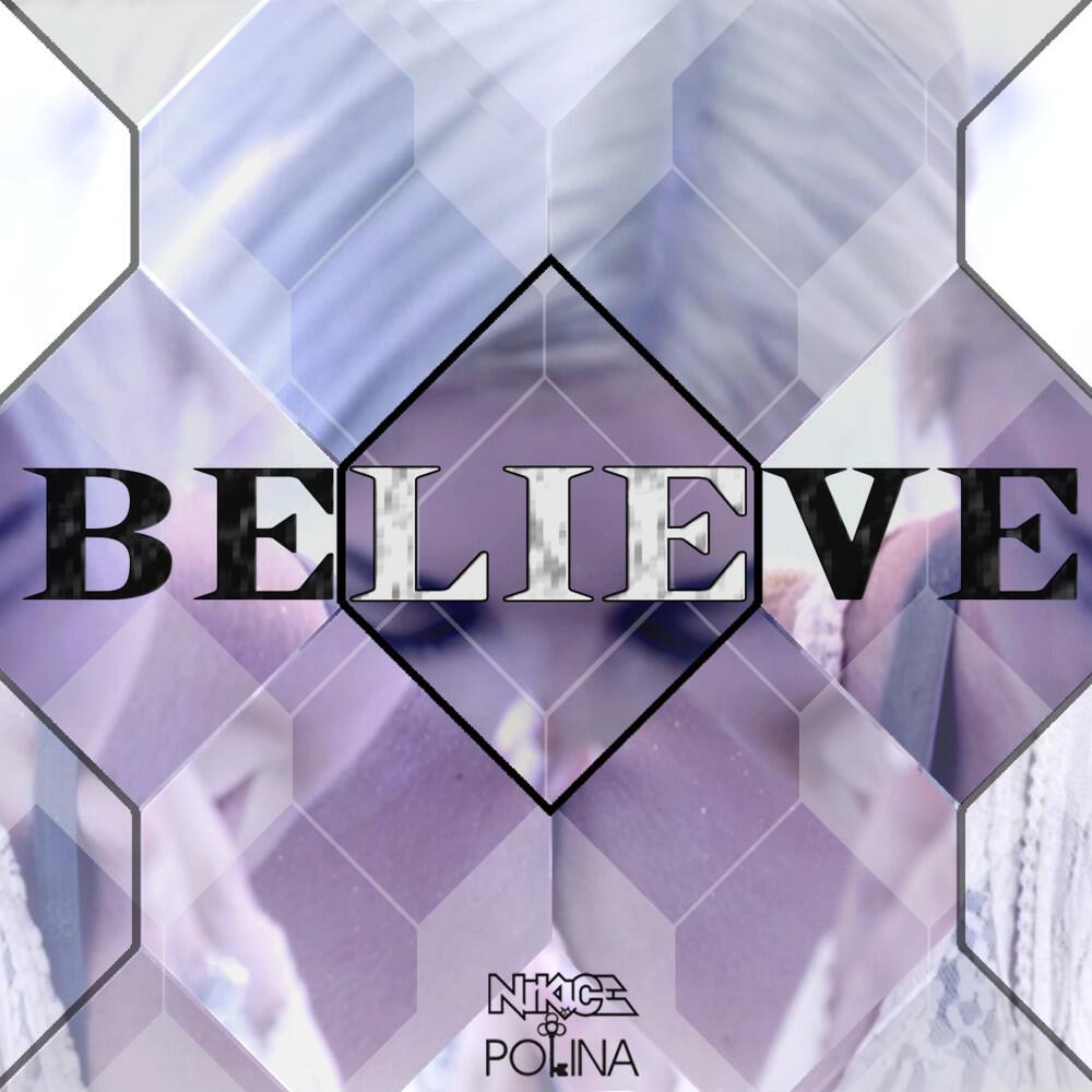 Релиз Believe
