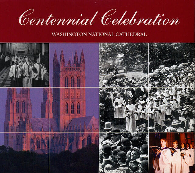Релиз Washington National Cathedral: Centennial Celebration