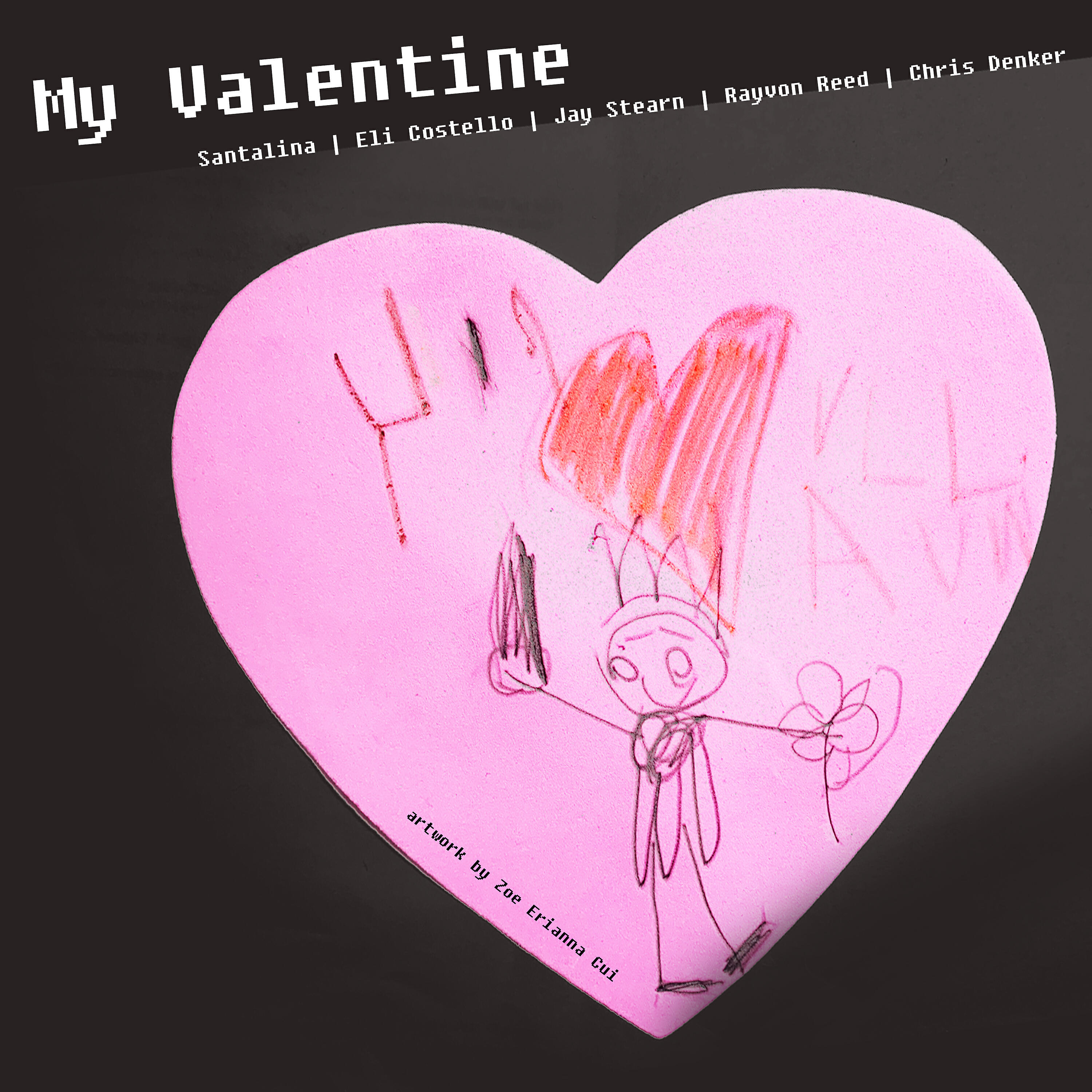 Релиз My Valentine