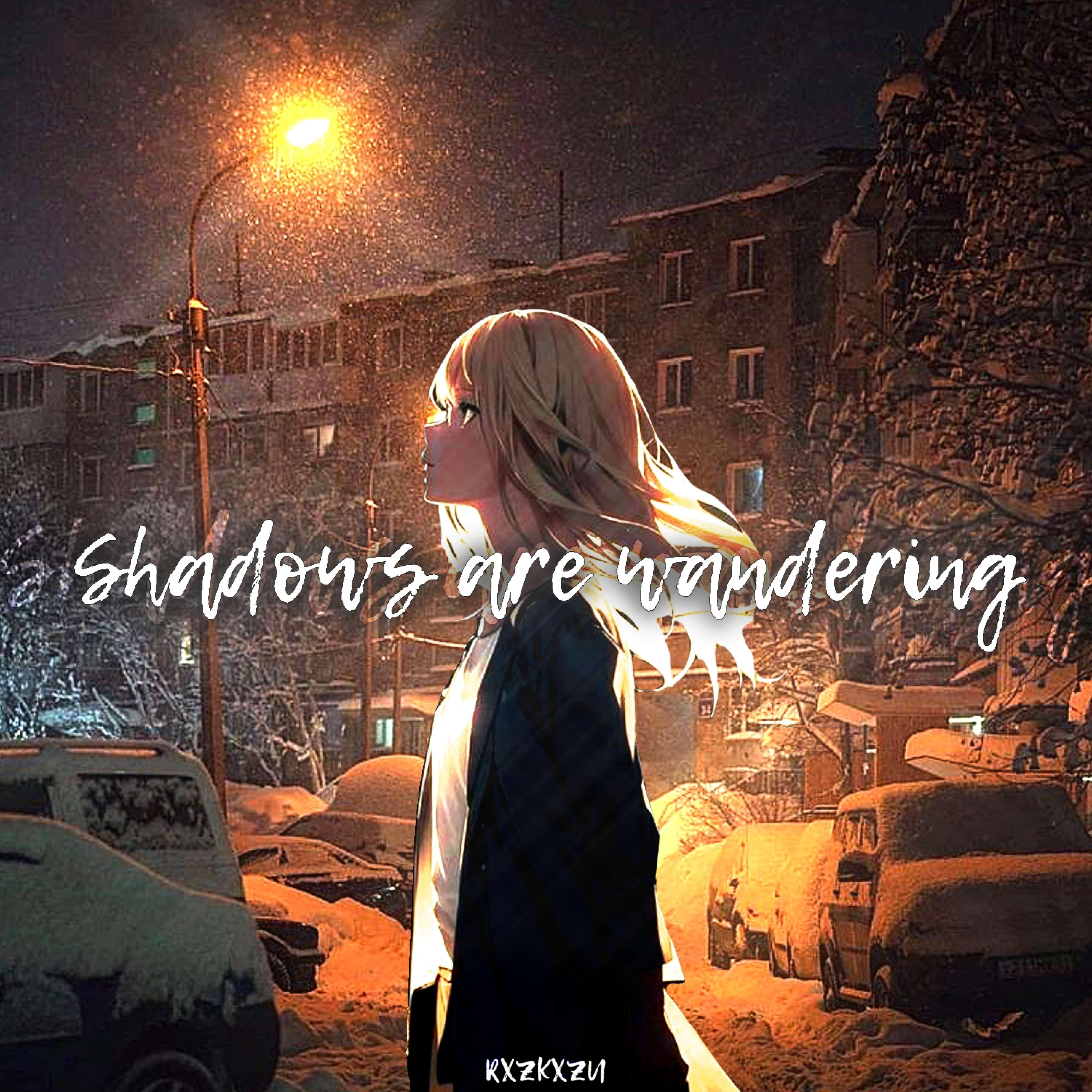 Релиз Shadows Are Wandering