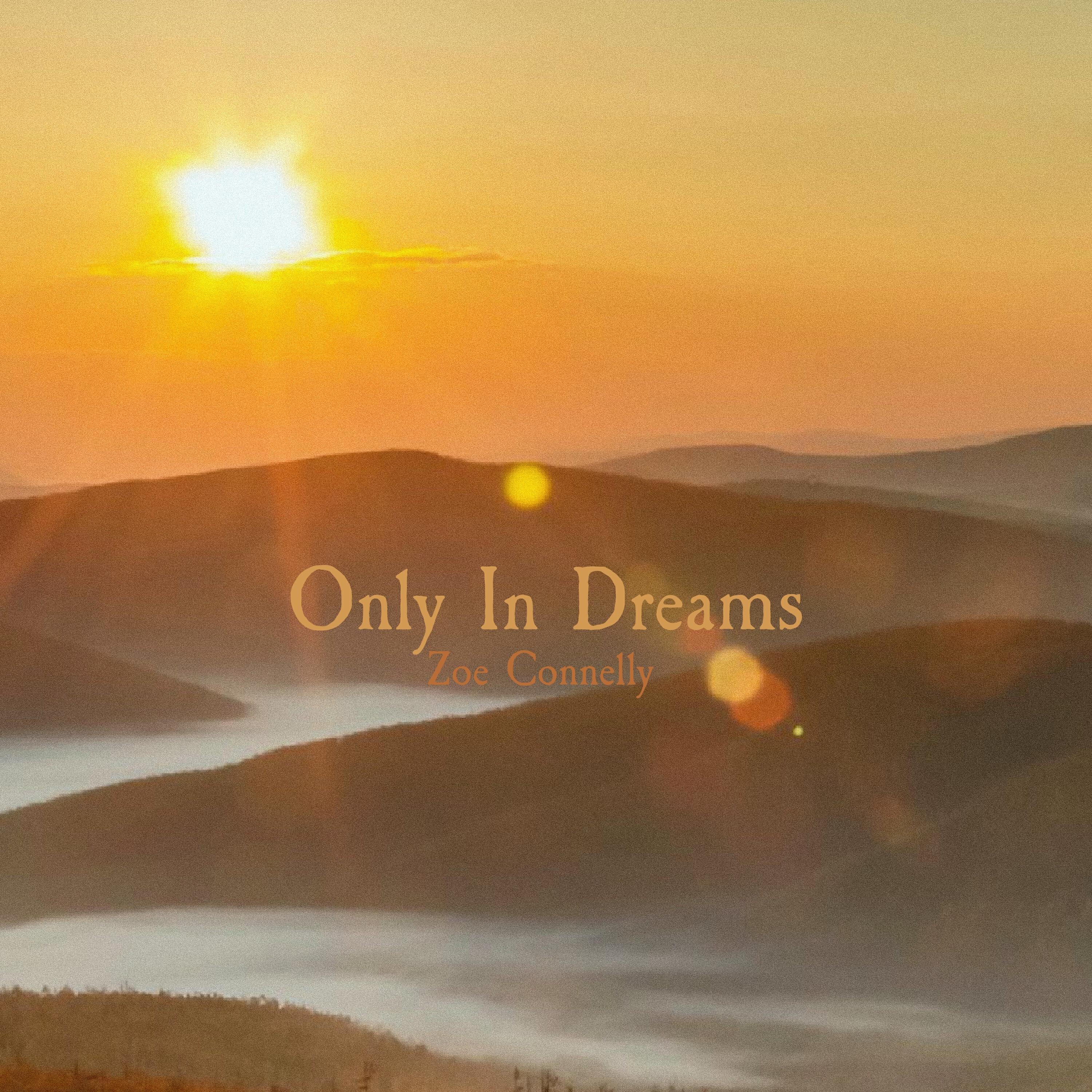 Релиз Only In Dreams