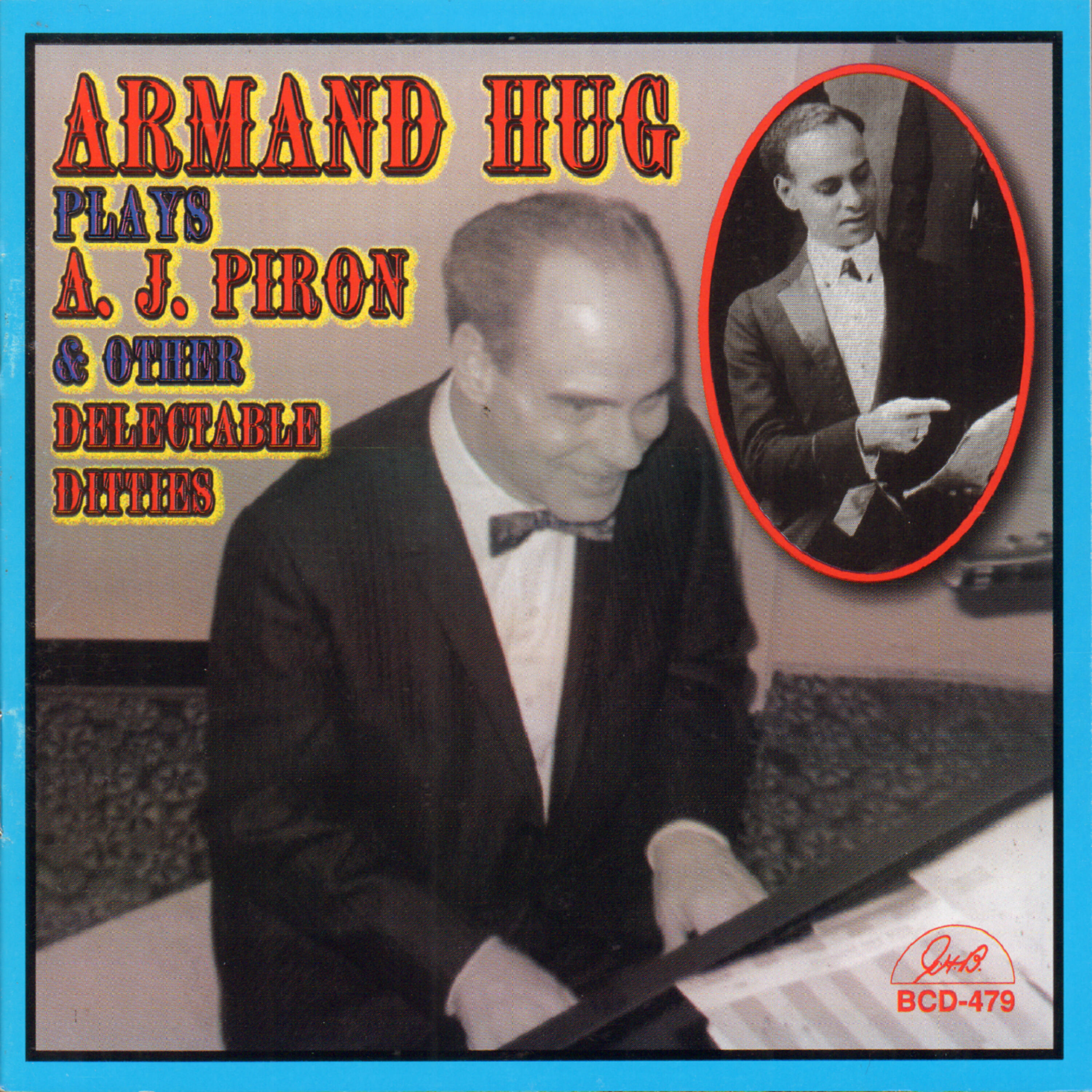 Релиз Armand Hug Plays A.J. Piron and Other Delectable Ditties