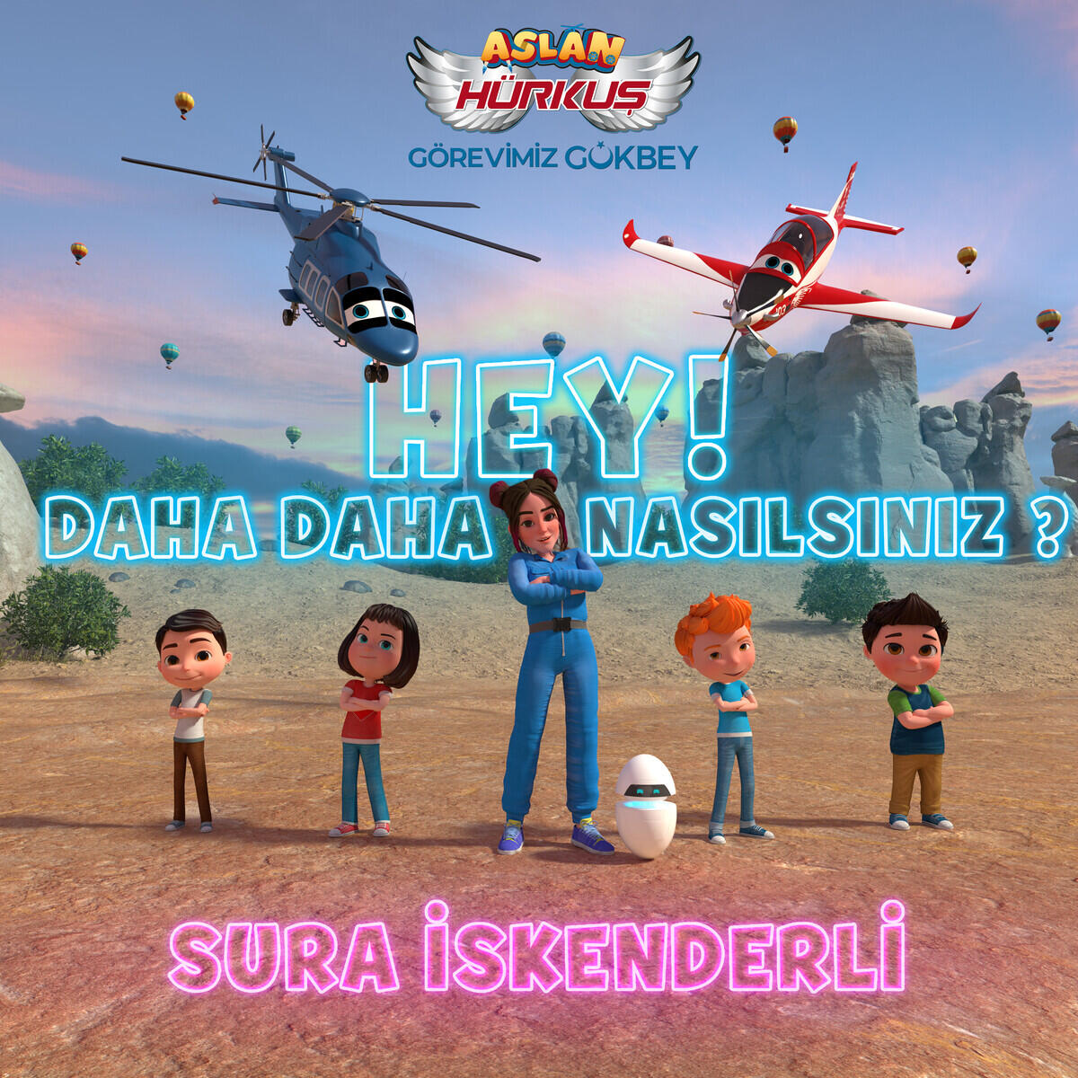 Релиз Hey! Daha Daha Nasılsınız ? (Original Animation Soundtrack)