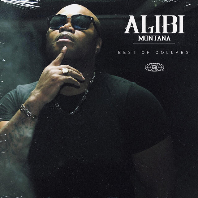 Релиз Best Of Collabs Alibi Montana