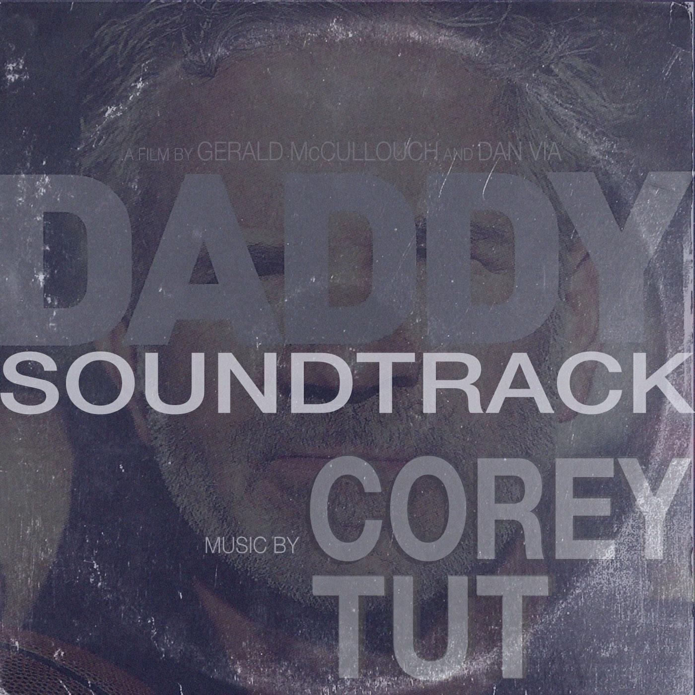 Релиз Daddy (Original Motion Picture Soundtrack)