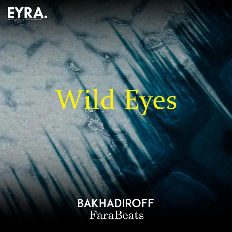 Релиз Wild Eyes