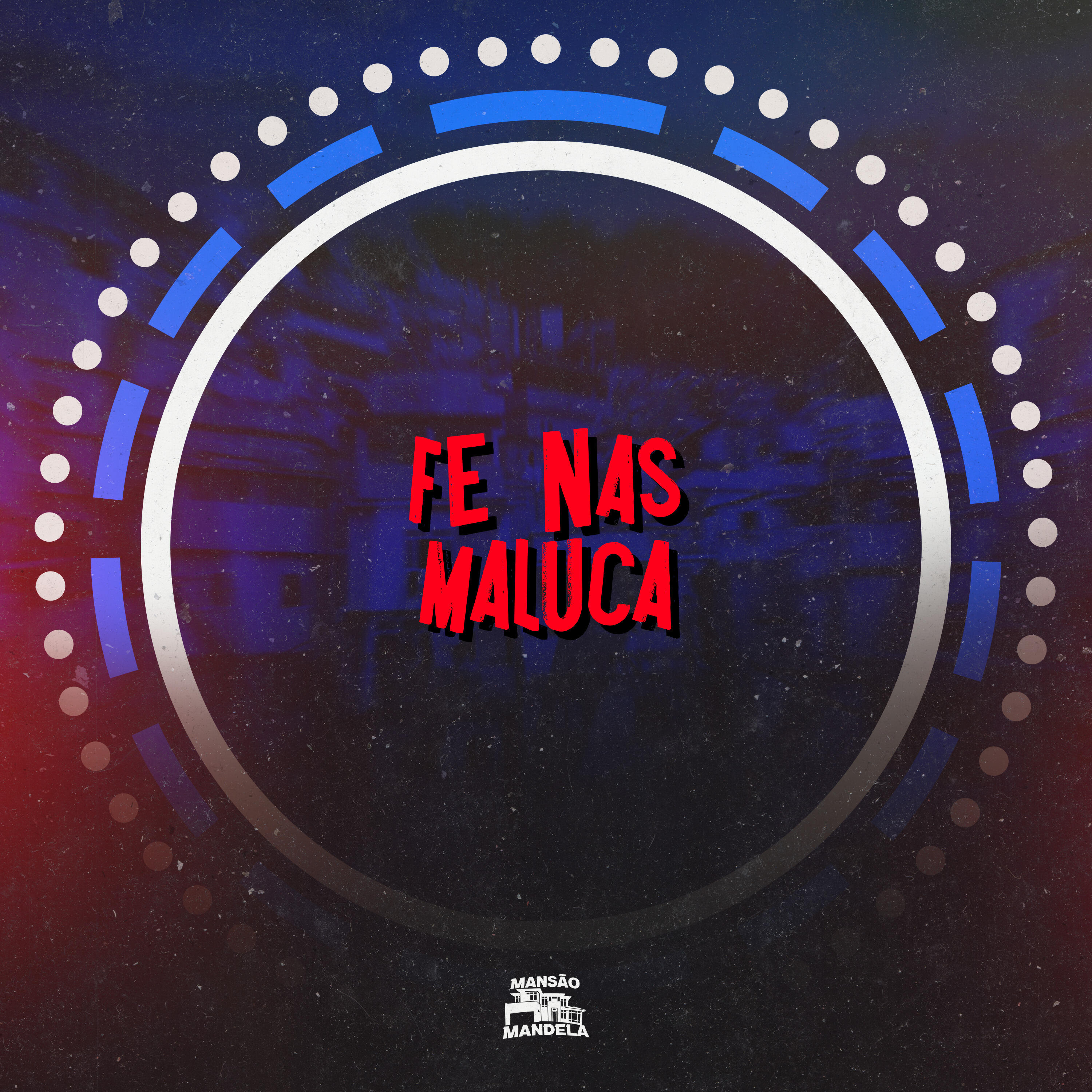 Постер альбома Fé nas Maluca