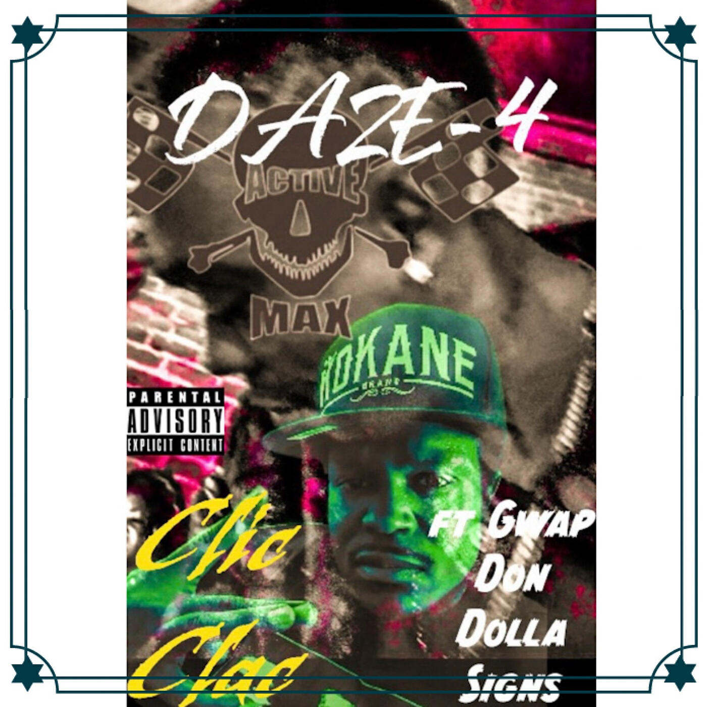 Gwap Don Dolla Signs