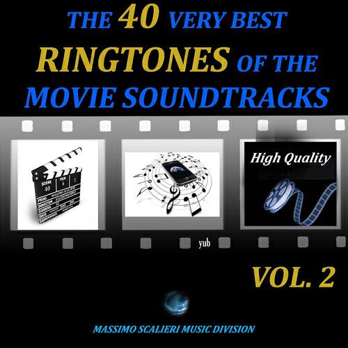 Релиз The 40 Very Best Ringtones of the Movie Soundtracks, Vol. 2