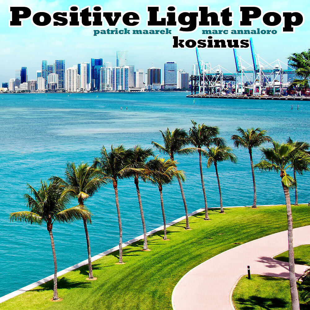 Релиз Positive Light Pop