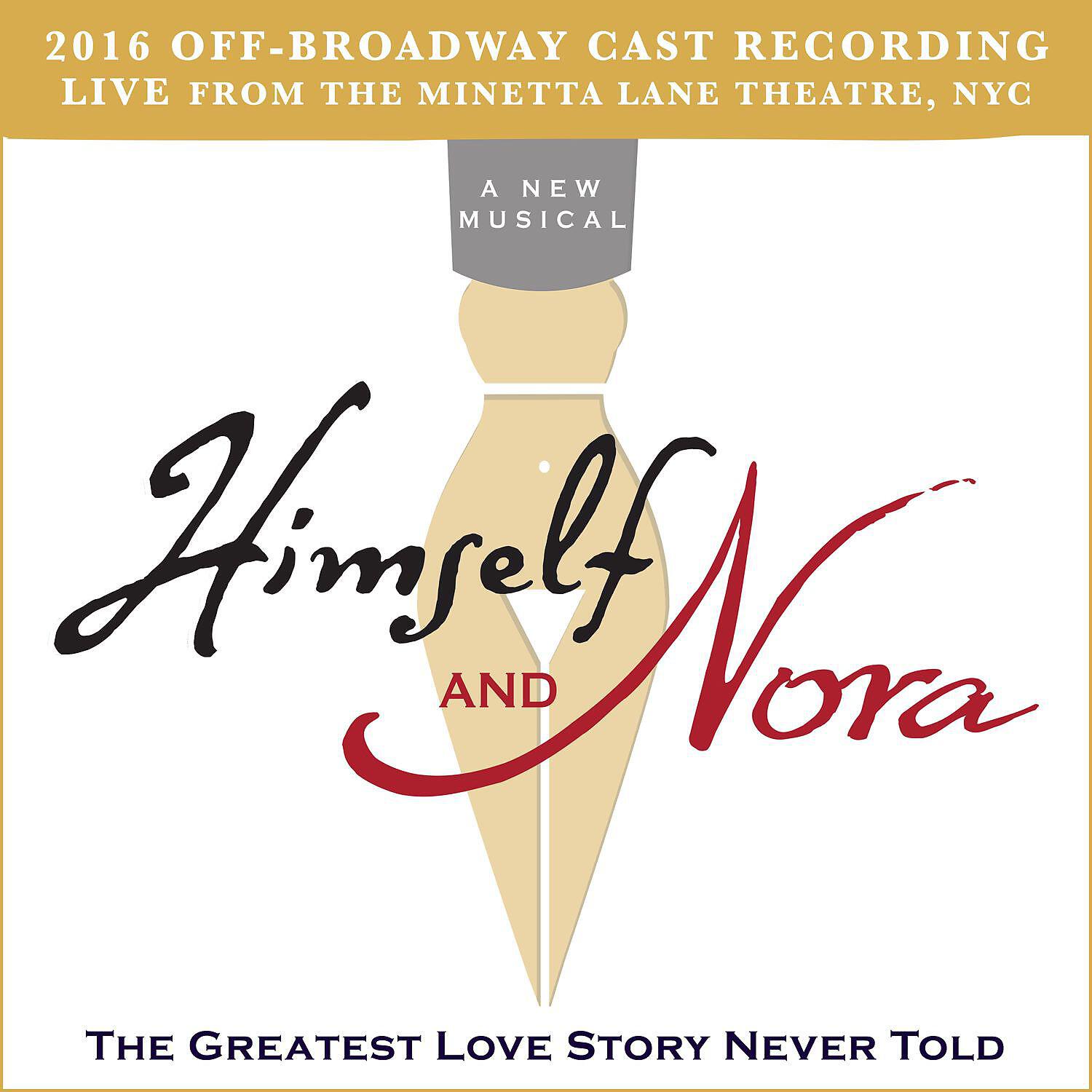 Релиз Himself and Nora (2016 Off-Broadway Cast Recording) [Live from the Minetta Lane Theatre, NYC]