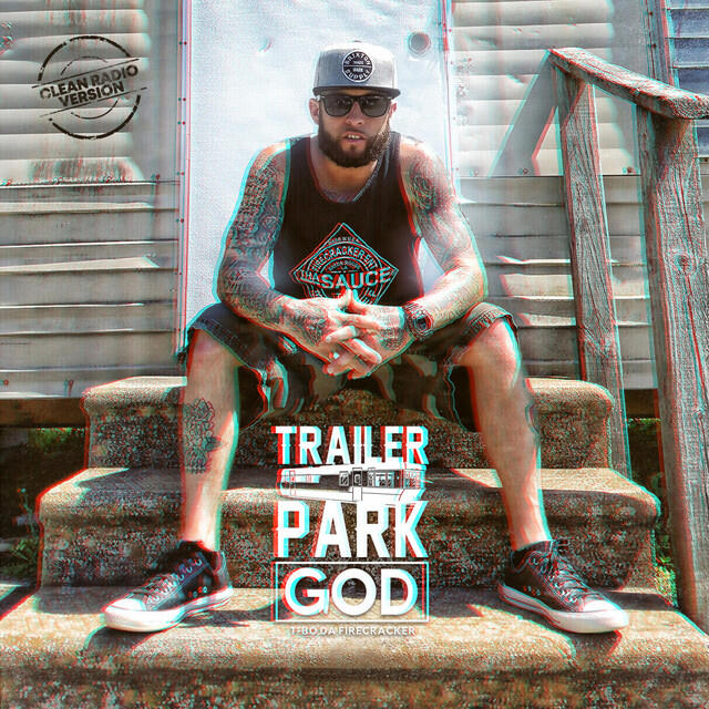 Релиз Trailer Park God (Clean Radio Version)