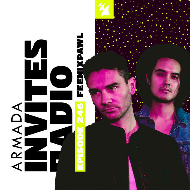 Релиз Armada Invites Radio 246 (Incl. Feenixpawl Guest Mix)